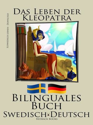 cover image of Schwedisch Lernen--Bilinguales Buch (Schwedisch--Deutsch) Das Leben der Kleopatra
